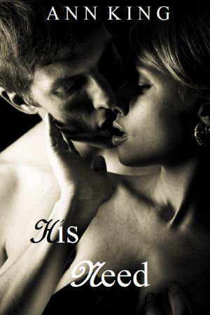 [31 Ways to Catch a Billionaire 04] • His Need